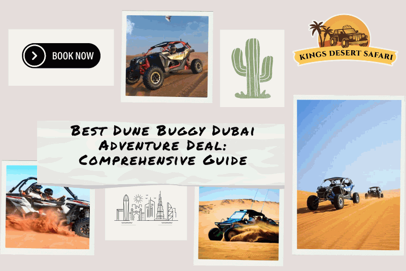 Best Dune Buggy Dubai Adventure Deal: Comprehensive Guide