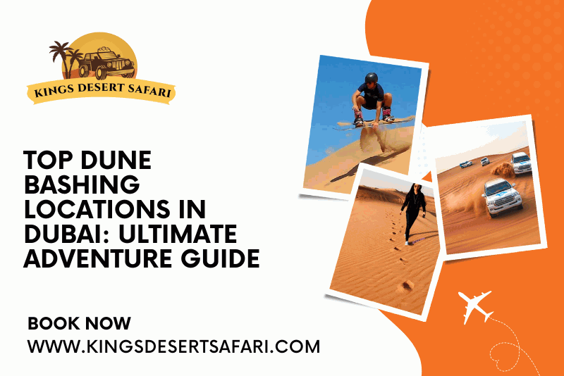 Top Dune Bashing Locations in Dubai: Ultimate Adventure Guide