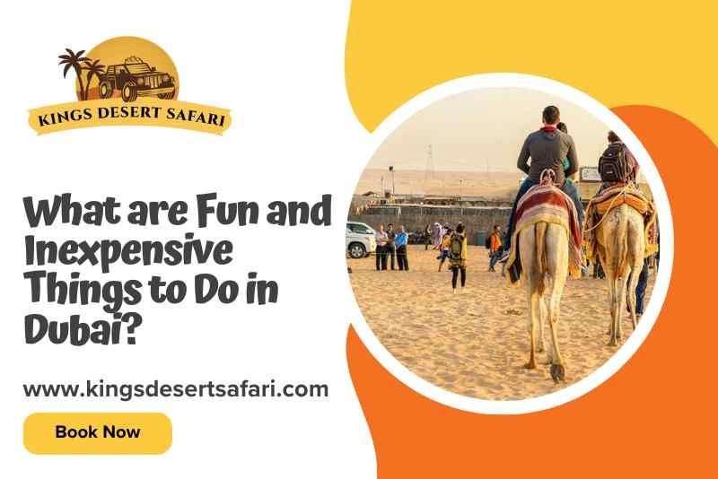 What are Fun and Inexpensive Things to Do in Dubai?