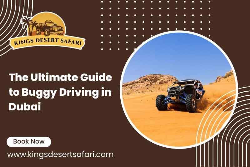 The Ultimate Complete Guide to Dune Buggy Driving in Dubai