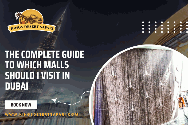 Which Malls Should I Visit in Dubai: A Comprehensive Guide